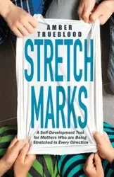 Stretch Marks - Amber Trueblood