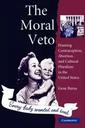 The Moral Veto - Gene Burns