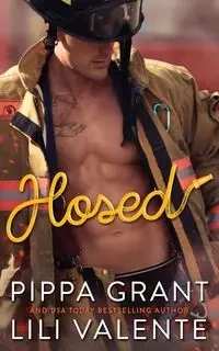 Hosed - Grant Pippa