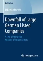 Downfall of Large German Listed Companies - Sebastian Frericks