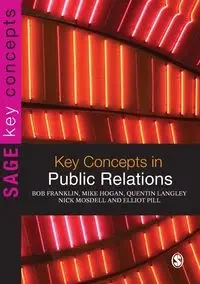 Key Concepts in Public Relations - Franklin Bob