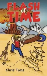 Flash of Time - Chris Toms