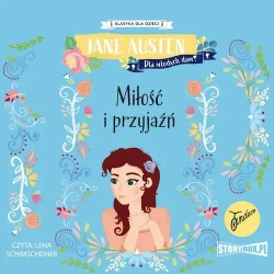 audiobook Klasyka dla dzieci. Miłość i przyjaźń - Jane Austen