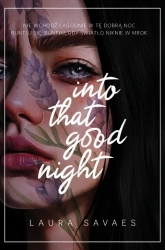Into That Good Night - Laura Savaes