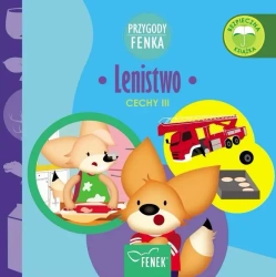 Przygody Fenka. Cechy. Lenistwo - Dominika Gałka