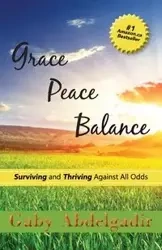 Grace Peace Balance - Abdelgadir Gaby