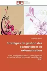 Stratégies de gestion des compétences et externalisation - HESSAVI-V