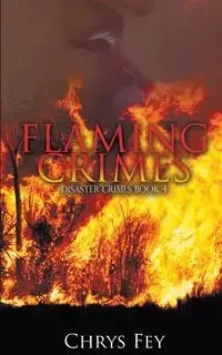 Flaming Crimes - Fey Chrys