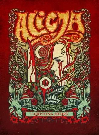 Alicja wyd. 2 - Christina Henry