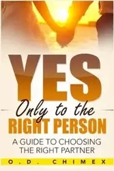Yes, Only to the Right Person - Chimex O.D.