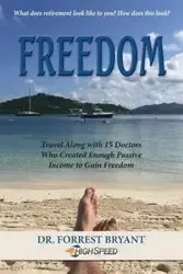 Freedom - Bryant Forrest