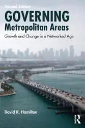 Governing Metropolitan Areas - David K. Hamilton