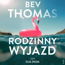 audiobook Rodzinny wyjazd - Bev Thomas