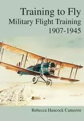 Training to Fly - Cameron Rebecca Hancock