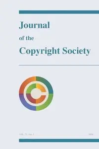 Journal of the Copyright Society, Volume 71(1) - Townsend Gard Elizabeth
