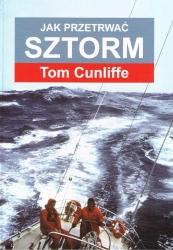 Jak przetrwać sztorm - Tom Cunliffe