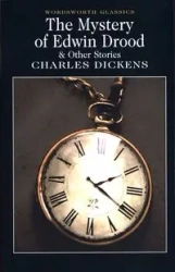 The Mystery of Edwin Drood. Wordsworth Classics wer. angielska - Charles Dickens