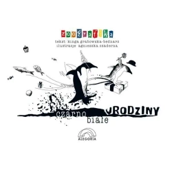 Czarno-białe urodziny - Kinga Grabowska-Bednarz, Agnieszka Czaderna