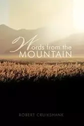Words from the Mountain - Robert Cruikshank