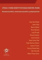 Studia z teorii konstytucyjnego państwa prawa - Josep Aguilo Regla, Robert Alexy, Manuel Atienza