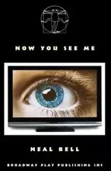 Now You See Me - Bell Neal