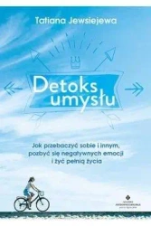 Detoks umysłu - Tatiana Jewsiejewa