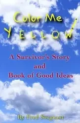 Color Me Yellow - Fred Sergeant