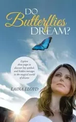Do Butterflies Dream? - Lloyd Laina