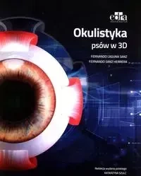 Okulistyka psów w 3D - Sanz F.L., Herrera F.S.