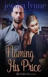 Naming His Price - Lynne Jessica