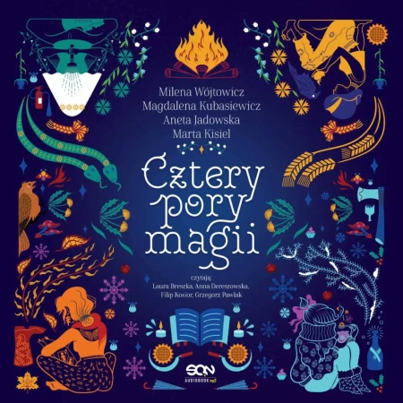 audiobook Cztery pory magii - Magdalena Kubasiewicz, Marta Kisiel, Milena Wójtowicz, Aneta Jadowska