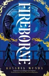 Fireborne - Rosaria Munda