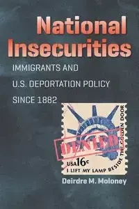 National Insecurities - Deirdre M. Moloney