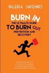 Burn In - Valeria Savenko
