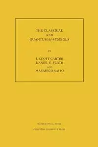 The Classical and Quantum 6j-symbols - Carter Scott J.