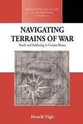 Navigating Terrains of War - Vigh Henrik E.
