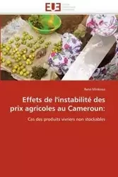 Effets de l''instabilité des prix agricoles au cameroun - MINKOUA-R