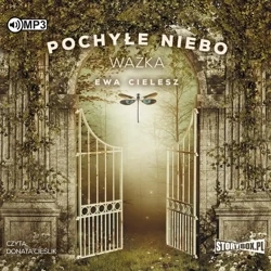 Pochyłe niebo T.3 Ważka audiobook - Ewa Cielesz