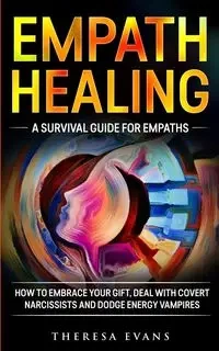 Empath Healing - Theresa Evans