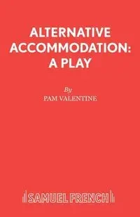 Alternative Accommodation - Valentine Pam