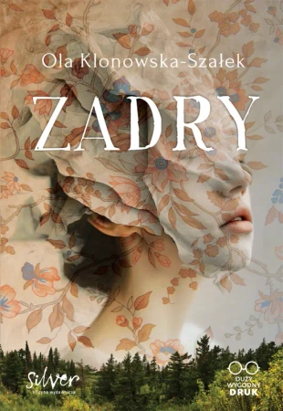 Zadry. Duży wygodny druk - Aleksandra Klonowska-Szałek