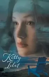 The Path to Kitty Islet - Nancy Pekter