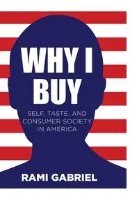 Why I Buy - Gabriel Rami