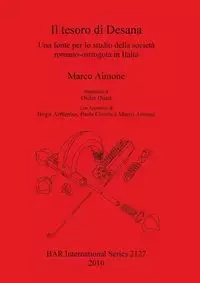 Il tesoro di Desana - Marco Aimone