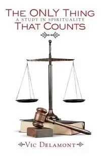 The Only Thing That Counts - Delamont Vic