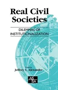 Real Civil Societies - Alexander Jeffrey