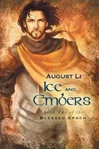 Ice and Embers - Li August