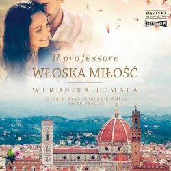 audiobook Il professore. Włoska miłość - Weronika Tomala