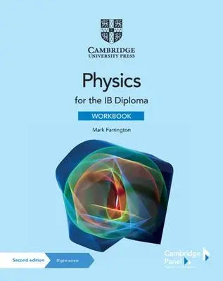 Physics for the IB Diploma. Workbook with Digital Access (2 Years) - Mark Farrington
