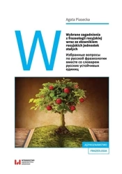 Wybrane zagadnienia z frazeologii rosyjskiej... - Agata Piasecka